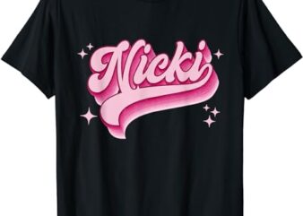 I Love Nicki Vintage Proud Name Nicki Distressed Gift Idea T-Shirt