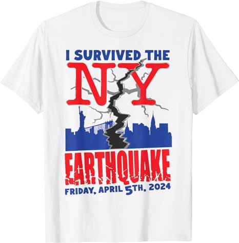 I Survived The NYC Earthquake T-Shirt