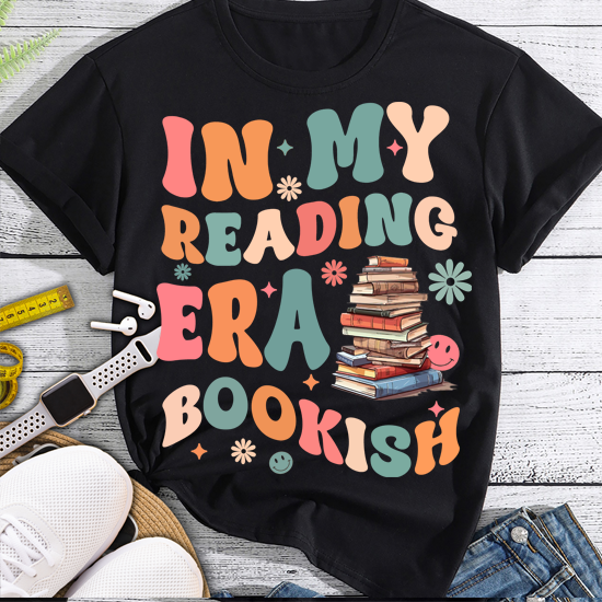 In My Reading Era Bookish Book Lover T-Shirt PN LTSP