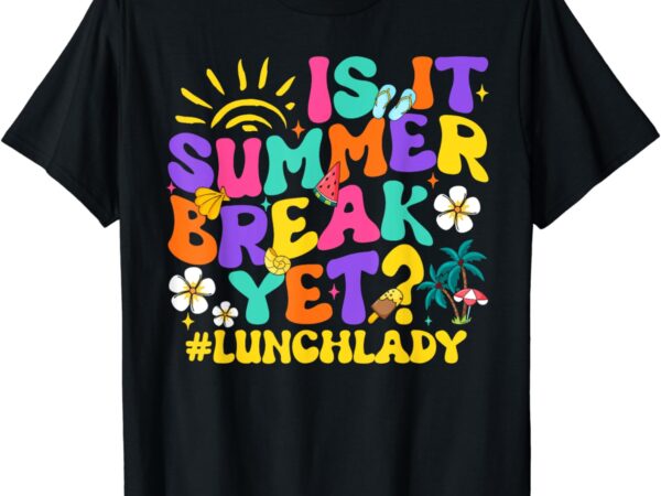 Last day of school groovy t-shirt