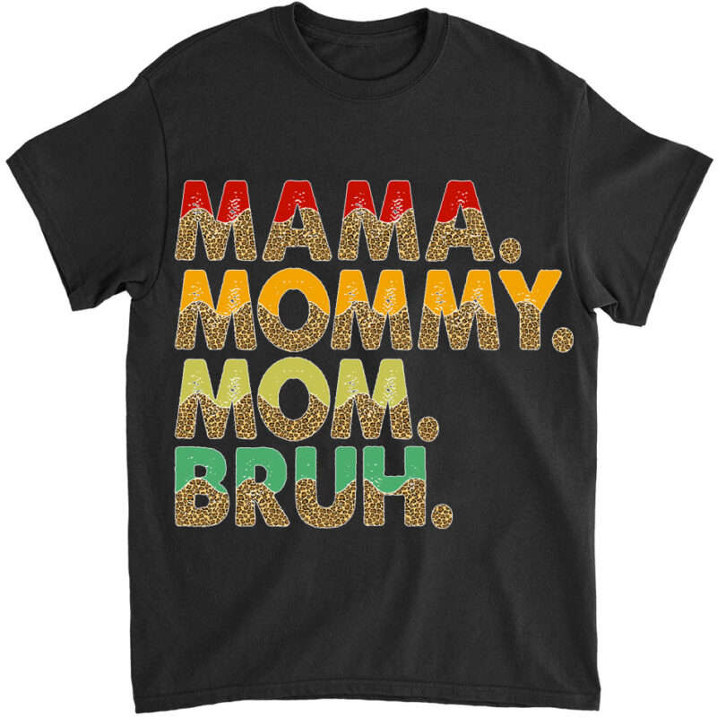 Mama Mommy Mom Bruh Gifts Women Funny Mothers Day Mother Vintage T-Shirt ltsp png file