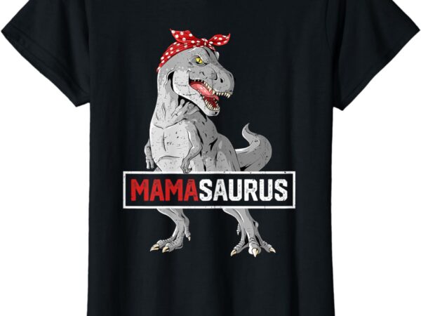 Mamasaurus t rex birthday dinosaur mommy family matching t-shirt