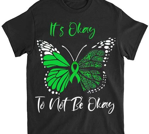 Mental health awareness sunflower its okay to not be okay t-shirt ltsp