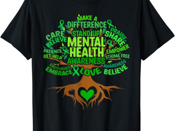 Mental health awareness tree mens womens grreen ribbon t-shirt