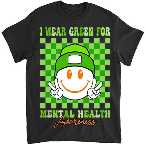 Mental Health Matters I Wear Green Mental Health Awareness T-Shirt lts png file