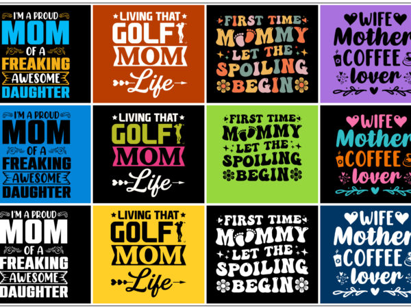 Mom mommy mother t-shirt design bundle