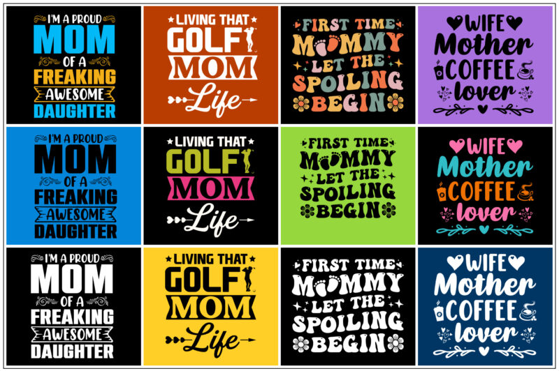 Mom Mommy Mother T-Shirt Design Bundle