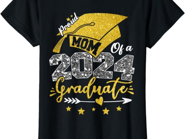 Mom senior 2024 proud mom of a class of 2024 graduate mother t-shirt