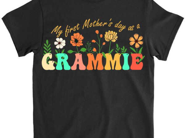 My first mother_s day as a grammie 2024 funny mothers day t-shirt ltsp png file