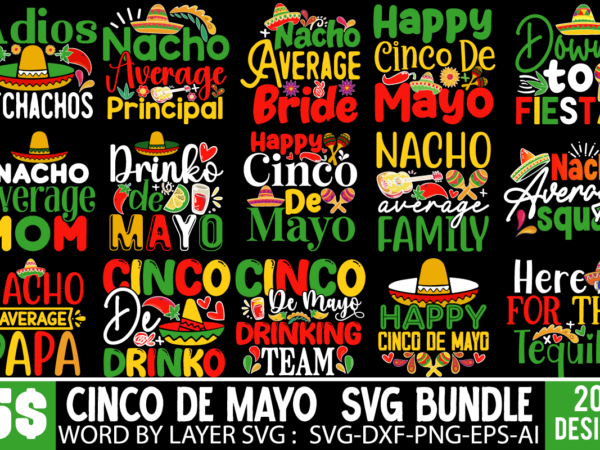 Cinco de mayo svg bundle ,cinco de drinko squad svg, cinco de mayo svg, margarita svg, mexican woman svg, mexico svg, cinco de mayo shirt, p t shirt vector file