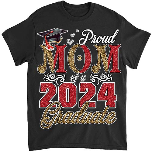 Proud Mom Of A Class Of 2024 Graduate 2024 Senior Mom 2024 T-Shirt ltsp png file