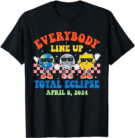 Retro Everybody Line Up Total Solar Eclipse 2024 Earth Moon T-Shirt