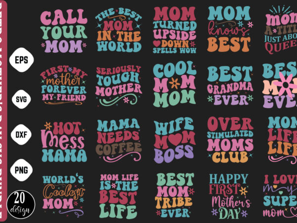 Mothers day svg, mothers shirt, mothers funny shirt, mothers shirt, mothers cut file, mothers vector, mothers svg shirt print template mot