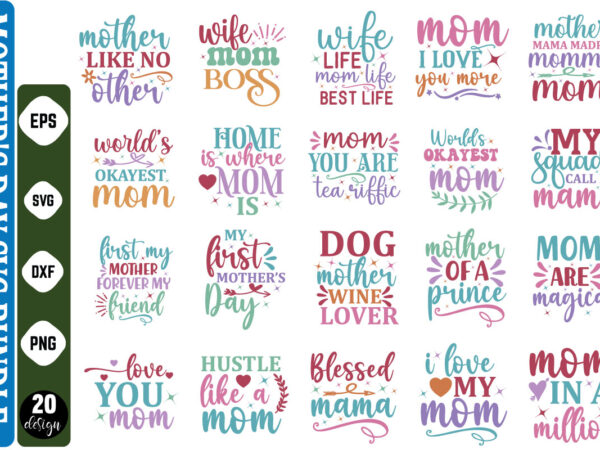 Mothers day svg bundle mothers day svg, mothers shirt, mothers funny shirt, mothers shirt, mothers cut file, mothers vector, mothers svg s