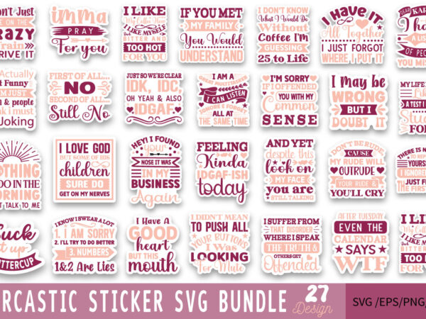 Sarcastic sticker t-shirt bundle sarcastic sticker svg bundle