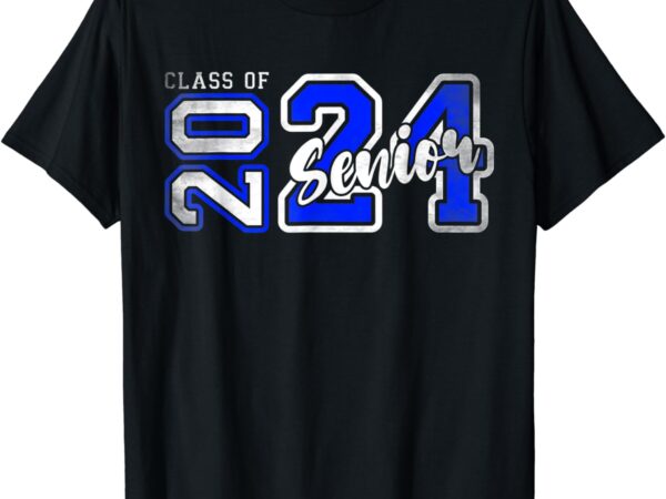 Senior 2024 class of 2024 seniors graduation 2024 senior 24 t-shirt
