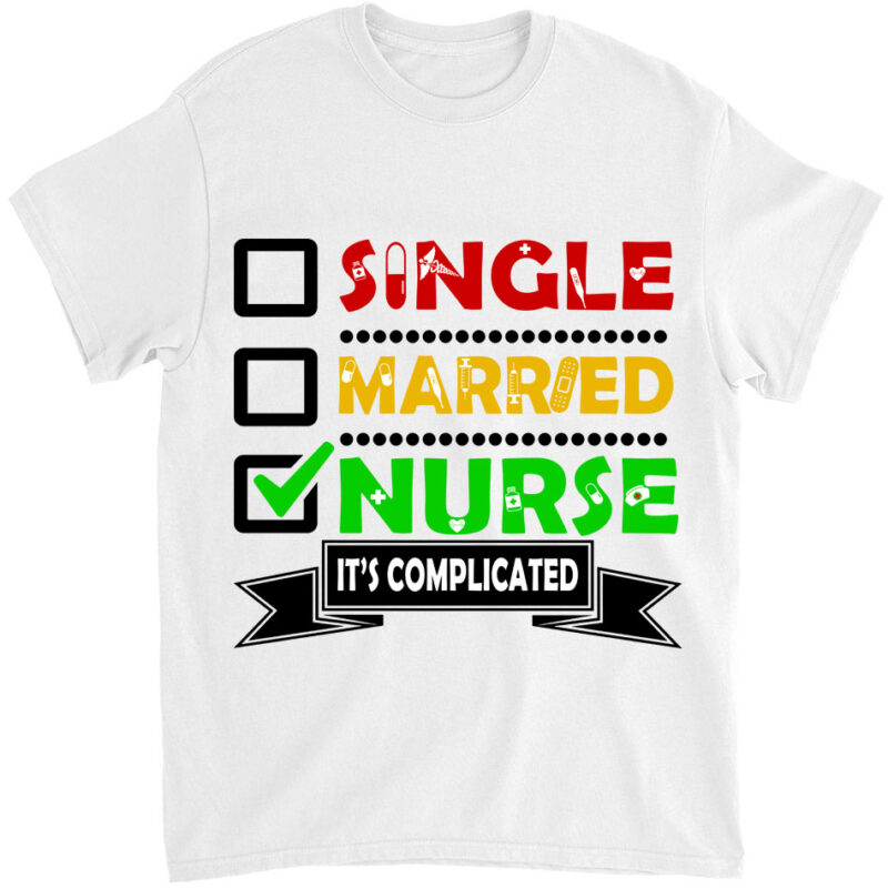 Single Married Nurse it_s complicated T-Shirt ltsp png file