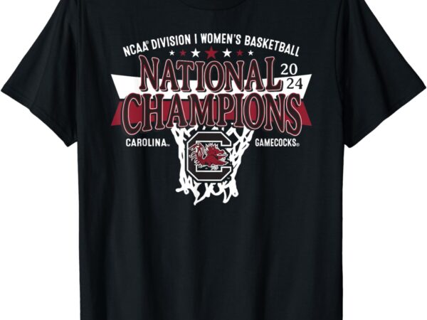 South carolina gamecocks national champs 2024 women’s bball t-shirt