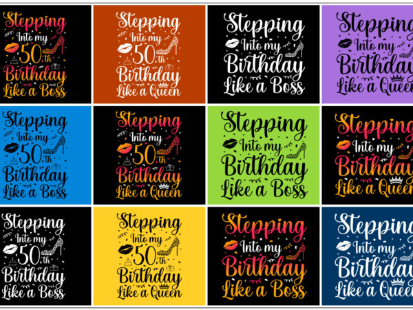 Stepping into my birthday t-shirt design bundle