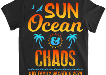 Sun Ocean Chaos Outer Banks OBX Family Vacation 2024 T-Shirt LTS Png file