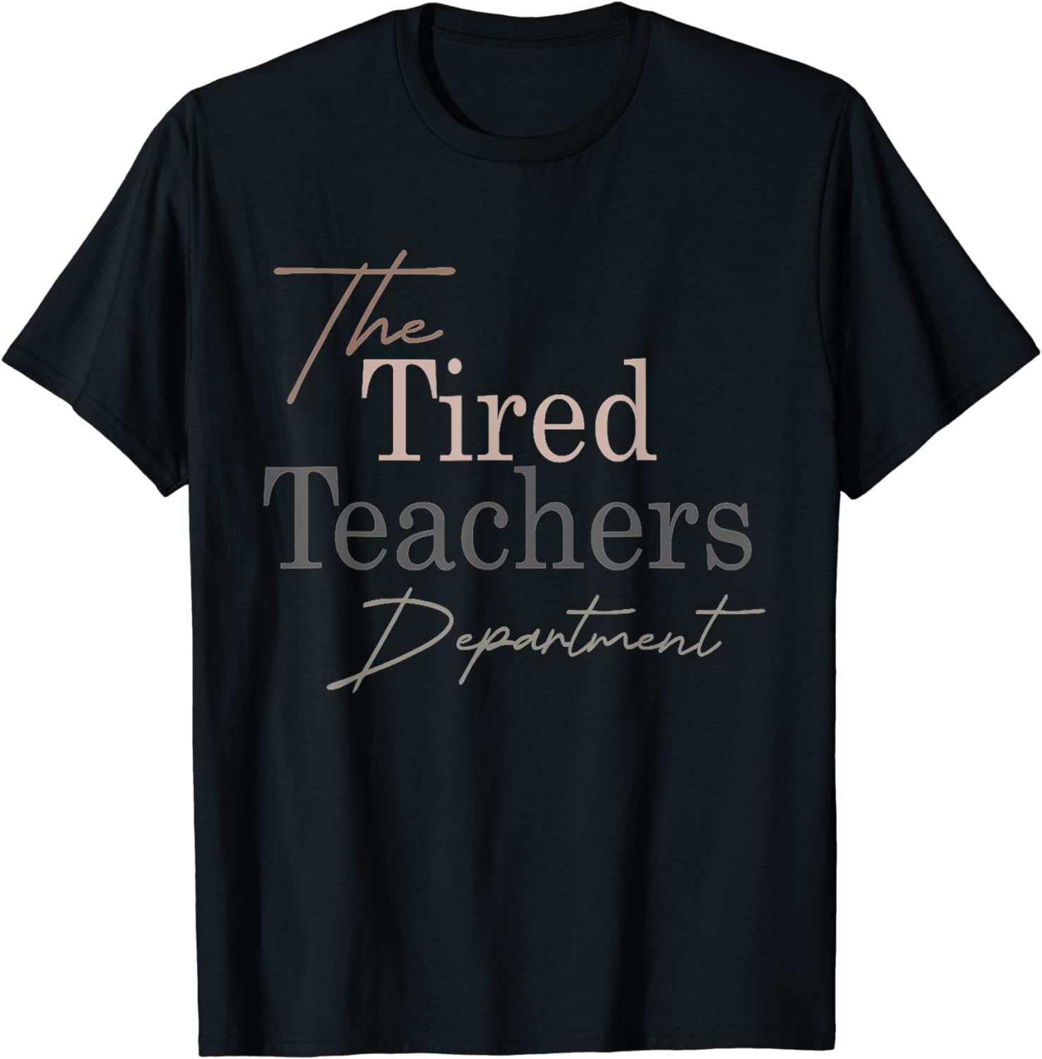 The Tired Teachers Department Teacher Appreciation Day Shirt, Retired ...