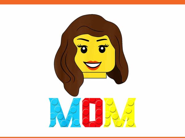 Mom master builder building bricks blocks png t shirt designs for sale