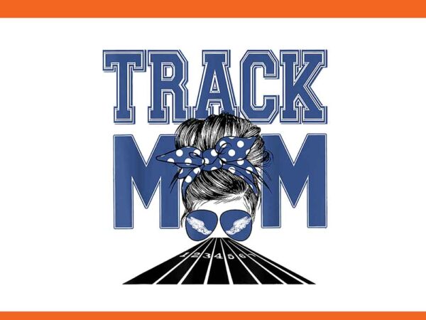 Track mom png t shirt designs for sale