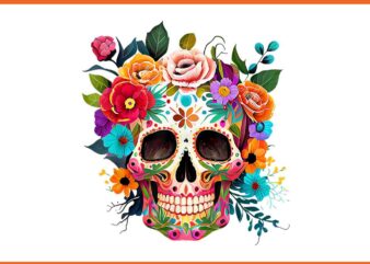 Cinco De Mayo Sugar Skull Day Of The Dead Mexican Fiesta PNG t shirt vector file