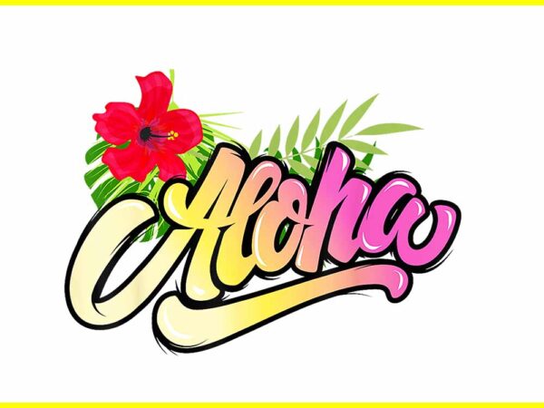 Aloha hawaii island funny beach vacation png t shirt vector