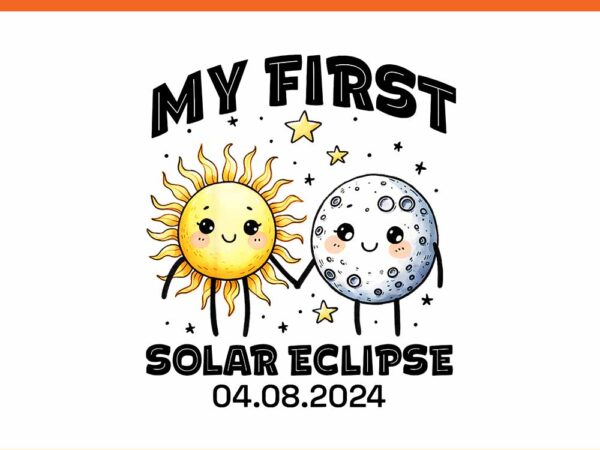 My first solar eclipse png t shirt designs for sale