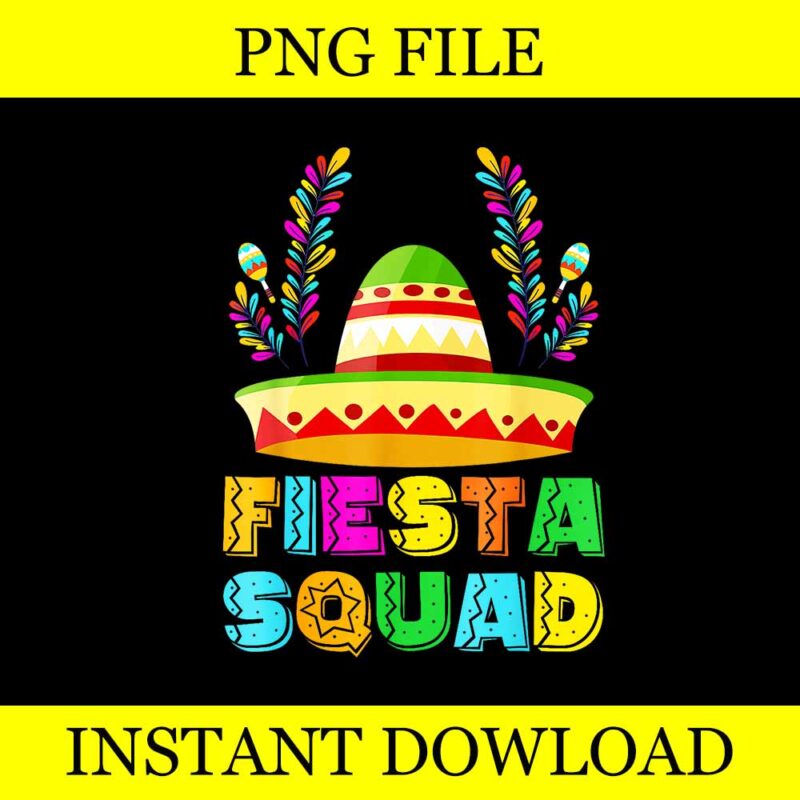 Cinco de Mayo Fiesta Squad Png