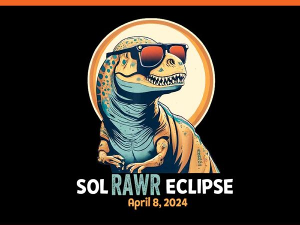 Dinosaur solar eclipse april 8 2024 png, sor rawr eclipsse png t shirt vector illustration