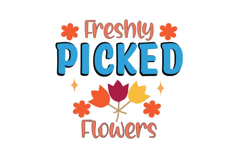 Freshly Picked Flowers