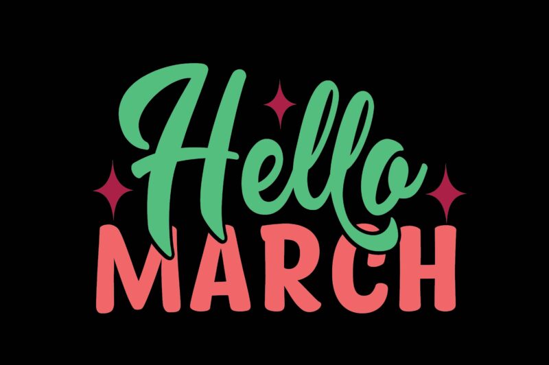 hello march