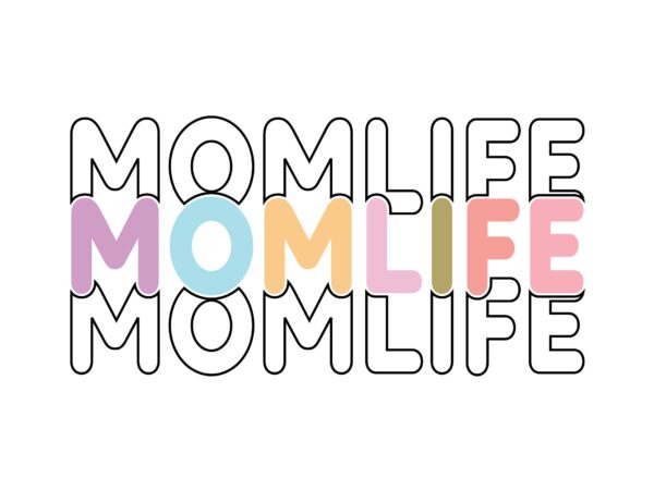 Mom life t shirt designs for sale