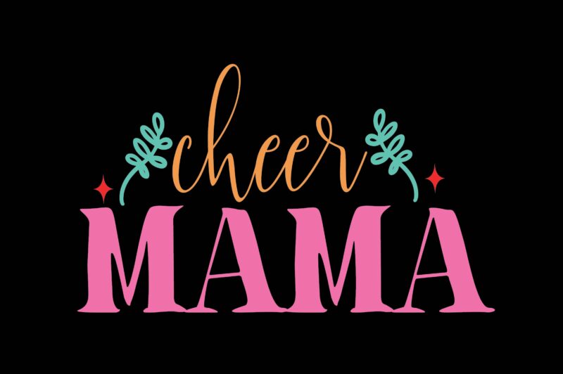 Cheer Mama