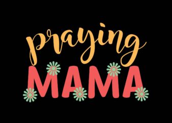 Praying Mama