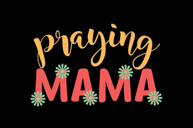 Praying Mama