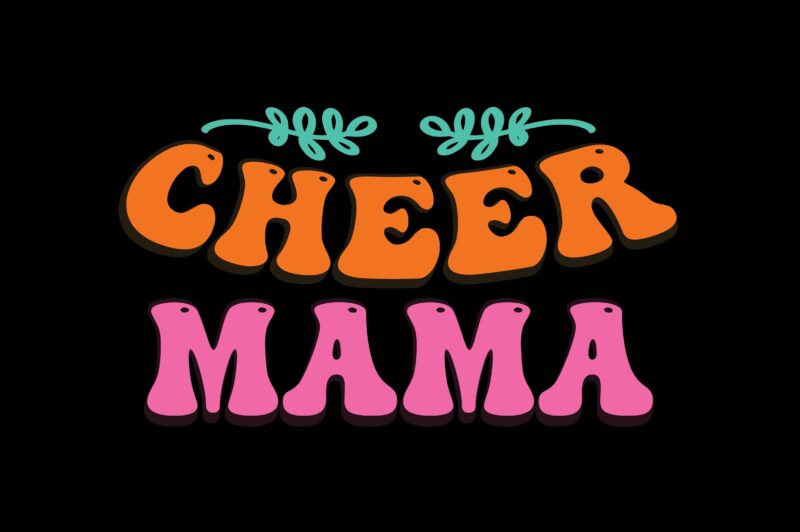 Cheer Mama