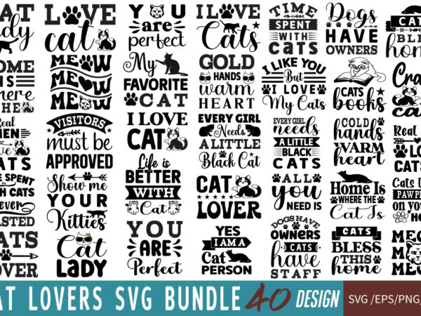 Cat lovers t-shirt bundle cat lovers svg bundle