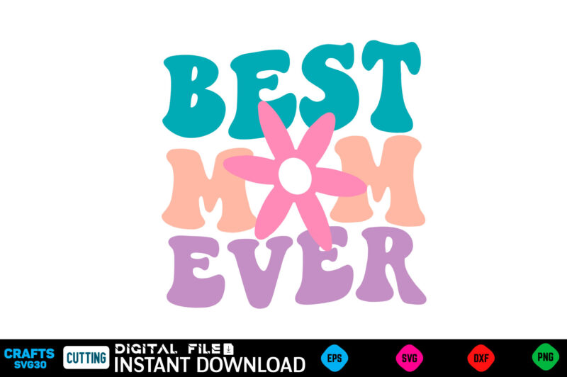 mothers day Svg, mothers Shirt, mothers Funny Shirt, mothers Shirt, mothers Cut File, mothers vector, mothers SVg Shirt Print Template mot