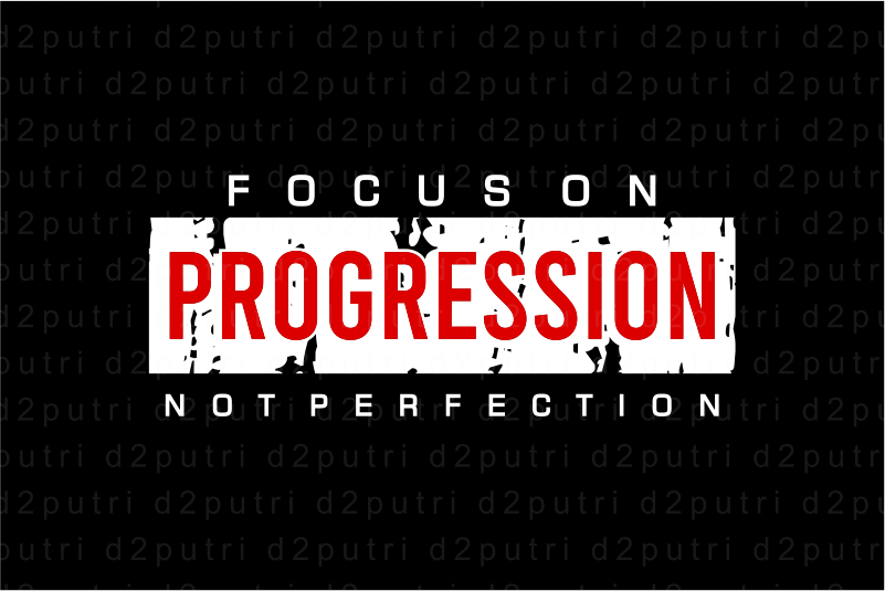 Focus On Progression Not Perfection, Motivation Fitness, Workout, GYM Motivational Slogan Quotes T Shirt Design Vector