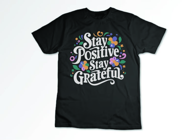 Positive and motivational quotes Elegant floral typography with flowers T-shirt design 2024 fresh design