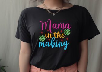 Mama in the Making t shirt designs for sale