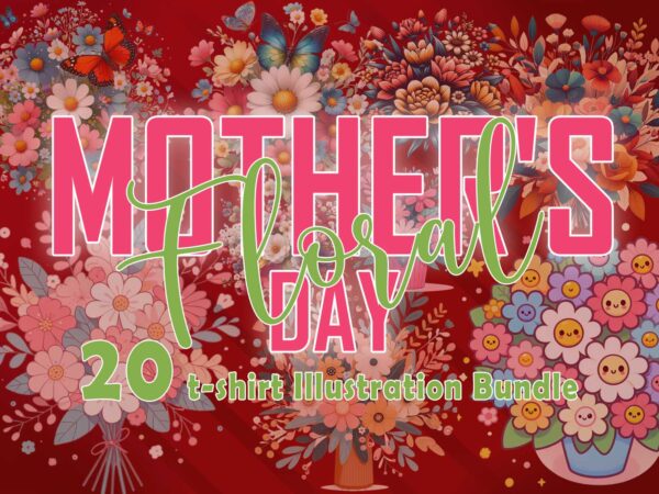 20 watercolour flower mother’s day t-shirt illustration clipart bundle