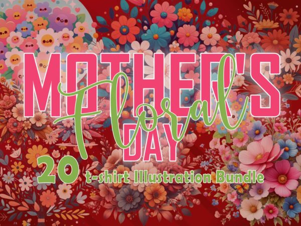 20 watercolour flower mother’s day tee illustration clipart bundle