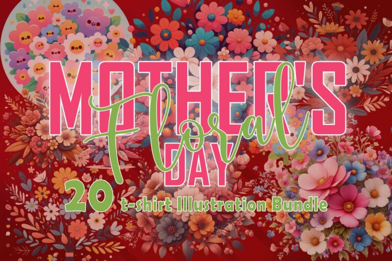 20 Watercolour Flower Mother’s Day Tee Illustration Clipart Bundle