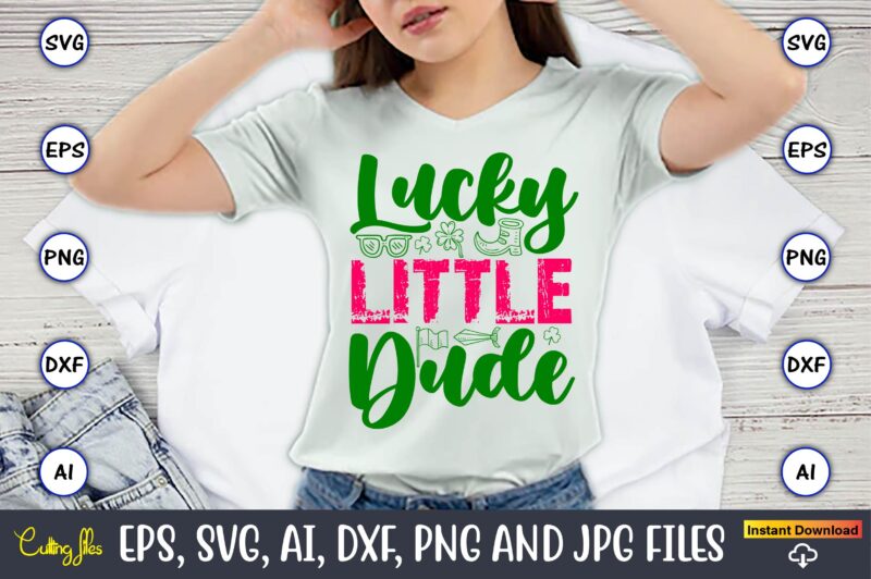 Luckiest Teacher Ever,St. Patrick’s Day,St. Patrick’s Dayt-shirt,St. Patrick’s Day design,St. Patrick’s Day t-shirt design bundle,St. Patric