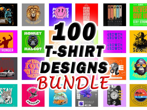 100 t-shirt designs bundle svg, png – part 2