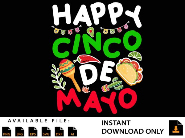 Happy cinco de mayo mexican taco shirt design